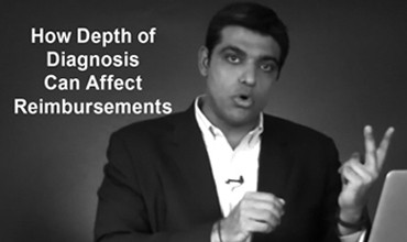 How Depth of Diagnosis Can Affect Reimbursements
