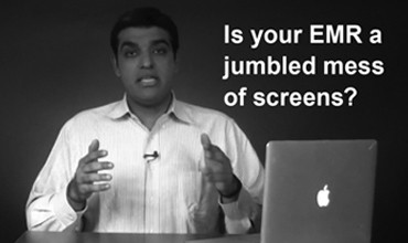 Is your EMR a jumbled mess of screens?