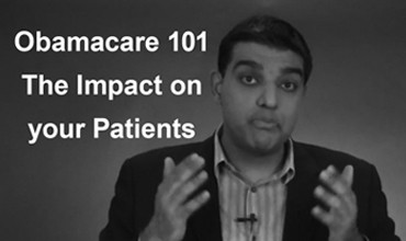 Obamacare 101 The Impact on your Patients