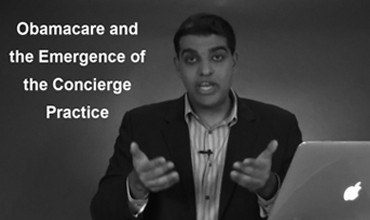 Obamacare and the Emergence of the Concierge Practice
