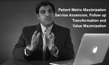 Patient Metric Maximization – Service Ascension, Follow up Transformation and Value Maximization